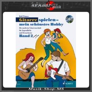 Gitarre spielen - mein schnstes Hobby Band 2