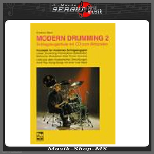 Diethard Stein; Modern drumming 2; Schlagzeugschule mit CD zum Mitspielen;